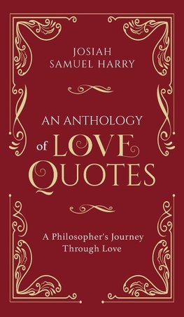 An Anthology of Love Quotes