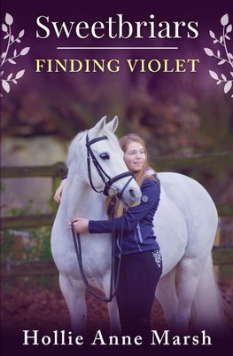 Sweetbriars Finding Violet