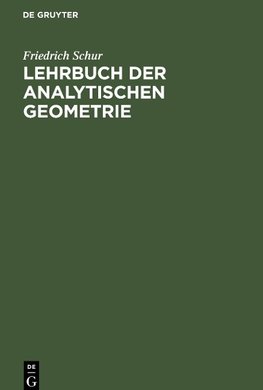 Lehrbuch der Analytischen Geometrie