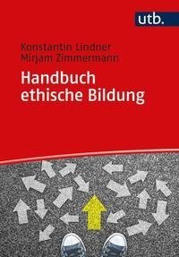 Handbuch ethische Bildung