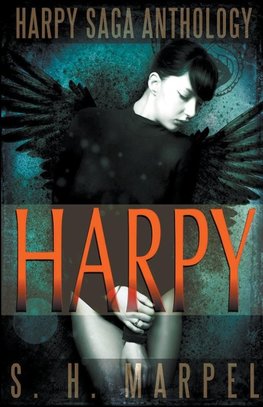 The Harpy Saga Anthology