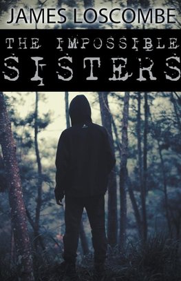 The Impossible Sisters