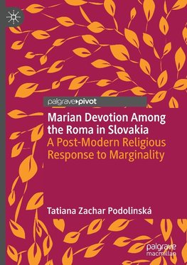 Marian Devotion Among the Roma in Slovakia