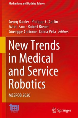 New Trends in Medical and Service Robotics