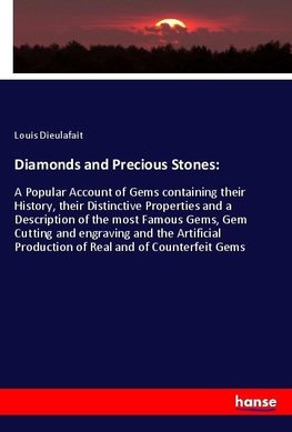 Diamonds and Precious Stones: