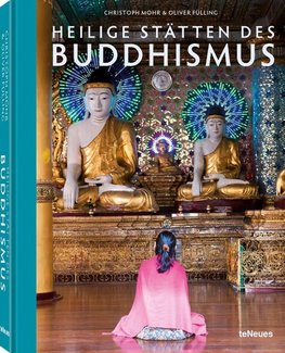 Heilige Stätten des Buddhismus