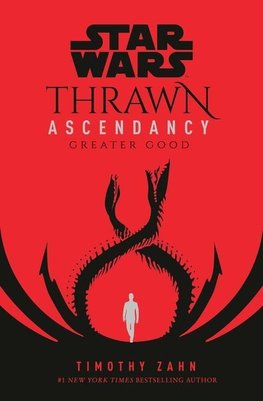 Star Wars: Thrawn Ascendancy (Book II: Greater Good)