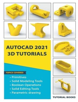 AutoCAD 2021 3D Tutorials