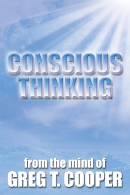 Conscious Thinking