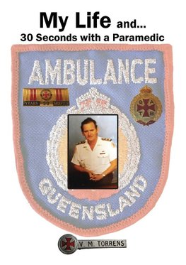 My Life and... 30 Seconds with a Paramedic