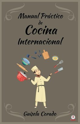 Manual práctico de cocina internacional