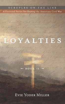 Loyalties