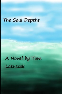 The Soul Depths