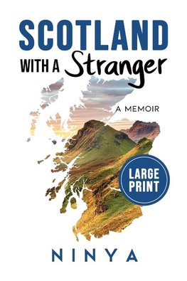 Scotland With A Stranger
