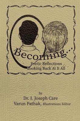 Becoming...