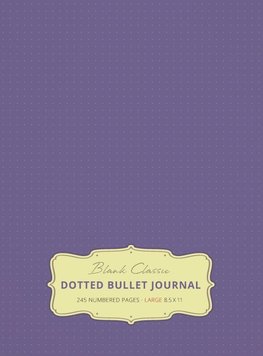 Large 8.5 x 11 Dotted Bullet Journal (Lavender #12) Hardcover - 245 Numbered Pages