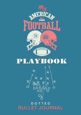 My American Football Playbook - Dotted Bullet Journal