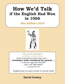 How We'd Talk if the English Had Won in 1066