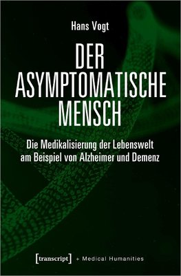 Der asymptomatische Mensch