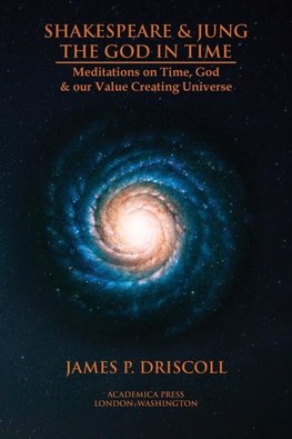 Shakespeare & Jung - the God in time