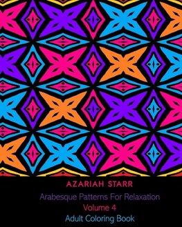 Arabesque Patterns For Relaxation Volume 4