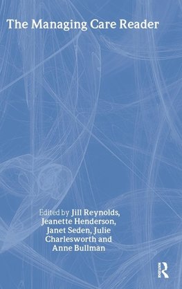 The Managing Care Reader