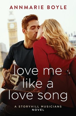 Love Me Like a Love Song