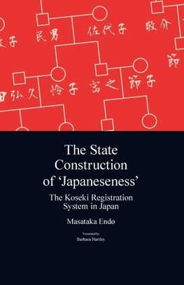 The State Construction of 'Japaneseness'