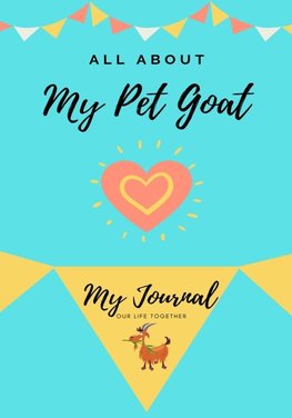 All About My Pet Goat