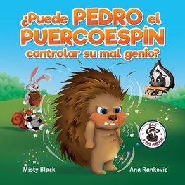 ¿Puede Pedro el Puercoespín controlar su mal genio?