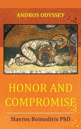 Honor and Compromise