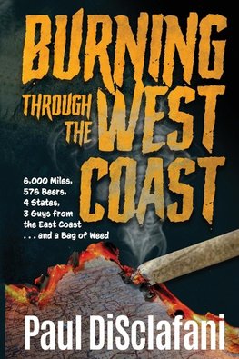 Burning Through the West Coast