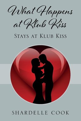 What Happens at Klub Kiss