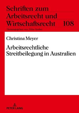 Arbeitsrechtliche Streitbeilegung in Australien