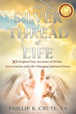 The Silver Thread of Life
