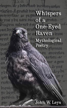 Whispers of a One-Eyed Raven