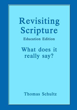 Revisiting Scripture