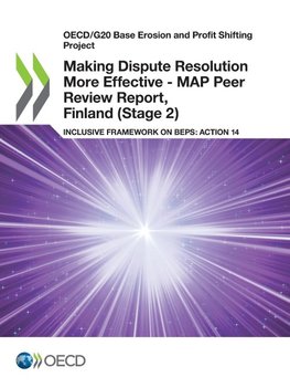 Making Dispute Resolution More Effective - MAP Peer Review Report, Finland (Stage 2)
