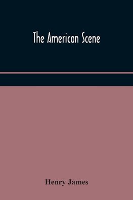 The American scene