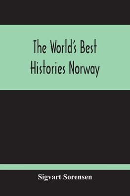 The World'S Best Histories Norway