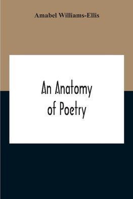 An Anatomy Of Poetry