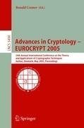Advances in Cryptology - EUROCRYPT 2005