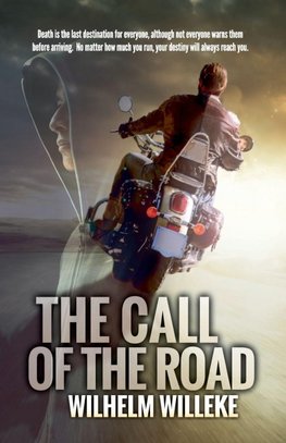 THE CALL OF THE ROAD