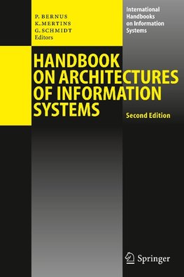 Handbook on Architectures of Information Systems