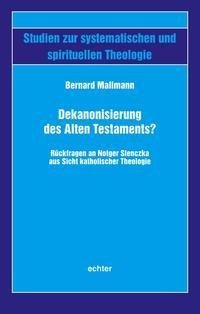 Dekanonisierung des Alten Testaments?