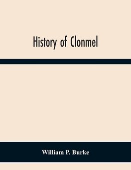 History Of Clonmel