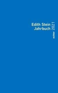 Edith Stein Jahrbuch 2021