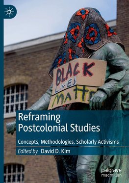 Reframing Postcolonial Studies