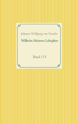 Wilhelm Meisters Lehrjahre