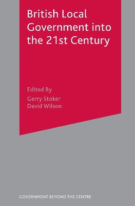 British Local Government into the 21st Century